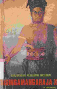 Image of Perjuangan pahlawan nasional : Sisingamangaraja XII