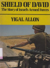 Image of Shield of david : The story of israel's armed forces