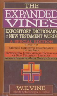 Image of The Expanded vines : Expository dictionary of new testament words