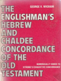 Image of The englishmans hebrew and chaldee concordance of the old testament