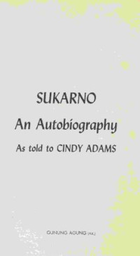 Image of Sukarno : an autobiography as told to Cindy Adams