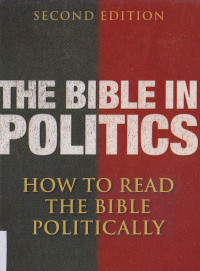 Image of The Bible In Politics : How to read the bible politically
