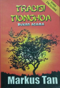 Image of Tradisi Tionghoa bukan agama