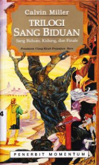 Image of Trilogi Sang Biduan: peneuturan ulang kisan Perjanjian Baru