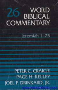 Image of Word Biblical Commentary - Vol. 26 : Jeremiah 1-25
