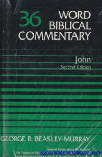 Image of Word Biblical Commentary - Vol.36 : John